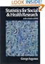 Statistics for Social and Health Research: With a Guide to SPSS