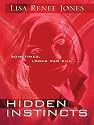 Hidden Instincts
