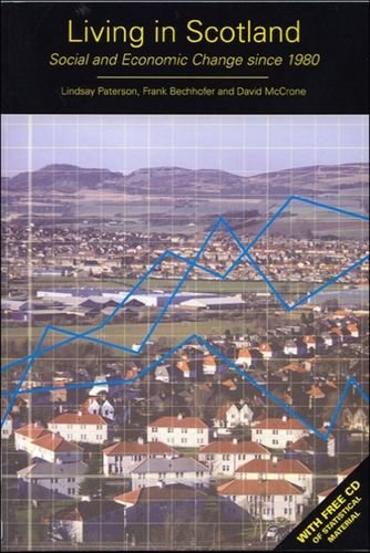 Living in Scotland: Social and Economic Change since 1980