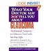 What Your Doctor May Not Tell You About(TM) Glaucoma: The Essential Treatments and Advances That Could Save Your Sight