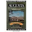 Augusta: Home of the Masters Tournament by Steve Eubanks and Tom Parker