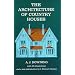 The Architecture of Country Houses (Dover Architecture)
