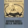 Bertrand Russell and A.N. Whitehead