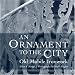 An Ornament to the City: Old Mobile Ironwork