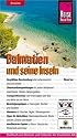 Kroatien: Dalmatien und seine Inseln