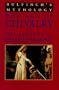 Bulfinch's Mythology: Age of Chivalry and Legends of Charlemagne (v. 2)