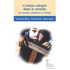 L'enfant adopt� dans le monde (en quinze chapitres et demi)
