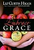 Embrace Grace