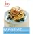 Joy of Cooking: All About Breakfast and Brunch