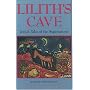 Lilith's Cave: Jewish Tales of the Supernatural