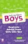 Talking About Boys: Real-Life Advice from Girls Like You