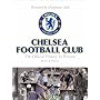 Chelsea Football Club: The Official History in Pictures