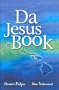 Da Jesus Book: Hawaii Pidgin New Testament