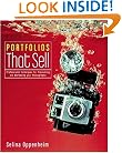 Portfolios that Sell: Professional Techniques for Presenting and Marketing Your Photographs