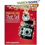 Portfolios That Sell: Professional Techniques for Presenting and Marketing Your Photographs