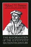 Buy : The Reformation of the Sixteenth Century