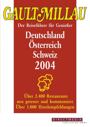 Gault Millau 2004: Deutschland, �sterreich, Schweiz