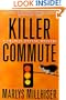 Killer Commute (Charlie Greene Mysteries)