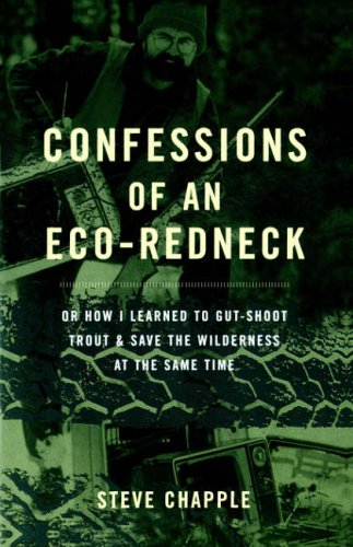 Confessions of an ECO-Redneck
