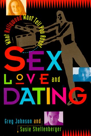 What Hollywood Won't Tell You About Sex, Love and Dating
