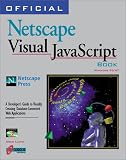 Official Netscape Visual Javascript Book