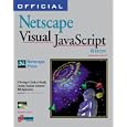 Official Netscape Visual Javascript Book by  Doug Lloyd and Chapel Hill