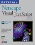 Official Netscape Visual Javascript Book
