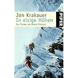 In eisige H�hen: Das Drama am Mount Everestvon "Jon Krakauer"