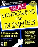 More Windows '95 for Dummies (For Dummies)