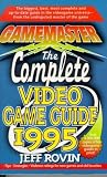 The Gamemaster Complete Video Game Guide 1995