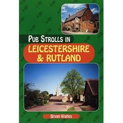 Pub Strolls in Leicestershire and Rutland (Pub Strolls)
