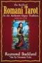 The Buckland Romani Tarot: In the Authentic Gypsy Tradition