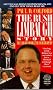 The Rush Limbaugh Story: Talent on Loan from God an Unauthorized Biography The Rush Limbaugh Story: Talent on Loan from God an Unauthorized Biography