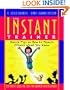 The Instant Trainer: Quick Tips on How to Teach Others What You Know