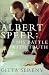 Albert Speer: His Battle with Truth