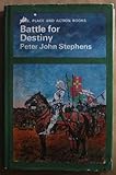 Battle for destiny