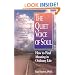 The Quiet Voice of Soul: How to Find Meaning in Ordinary Life