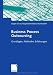 Business Process Outsourcing: Grundlagen, Methoden, Erfahrungen