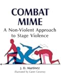 Combat Mime: A Non-Violent Approach to Stage Violence