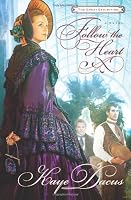 Follow the Heart: A Great Exhibition Novel