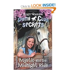 Pony Club Secrets (1) - Mystic and the Midnight Ride