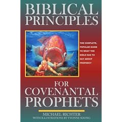 Biblical Principles for Covenantal Prophets