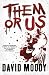 Them or Us (Hater Trilogy 3)