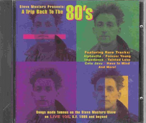 Alphaville - Steve Masters Presents: A Trip Back To The 80