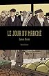 Le jour du march�