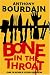 Bone In The Throat