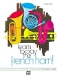 Learn to Play French Horn, Book 1 (Learn to Play)