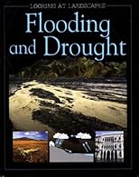 Flooding and Drought (Looking at Landscapes)