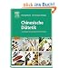Chinesische Di�tetik: Grundlagen und praktische Anwendung