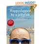 Happyslapped by a Jellyfish: The Words of Karl Pilkington (Know Your)